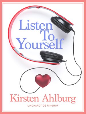 cover image of Listen to Yourself
